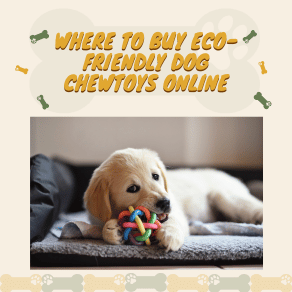 Dog Chew Toys